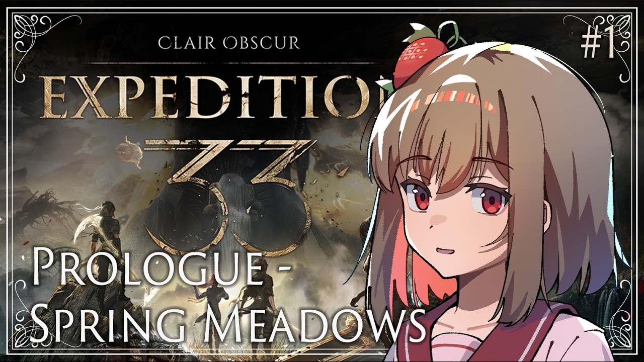 Ichigo🍓 Obscur: Expedition 33 | Part 1