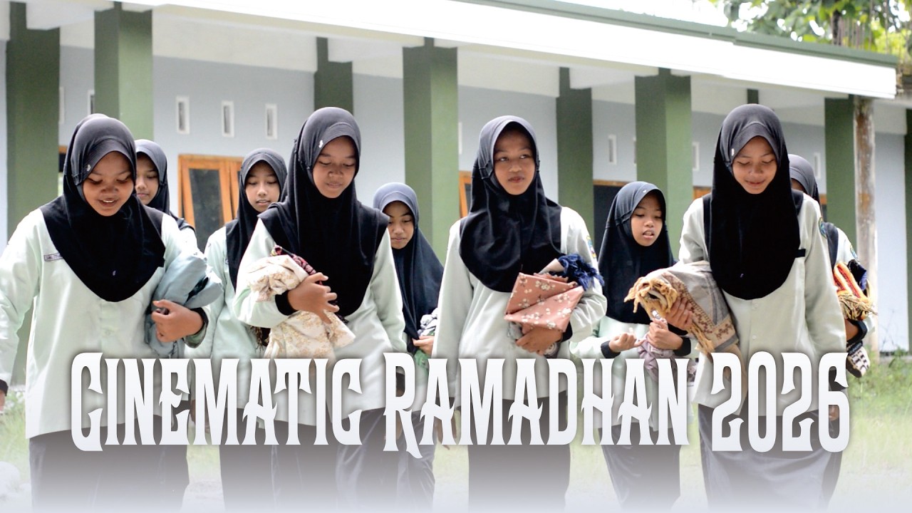 CINEMATIC RAMADHAN 2026 M / 1447 H || Nurush Sholihin Islamic School