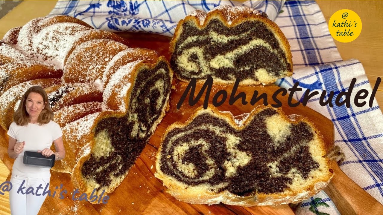 Mohnstrudel nach Berg-Oma / Mohnstriezel / Hefezopf / Poppy seed strudel