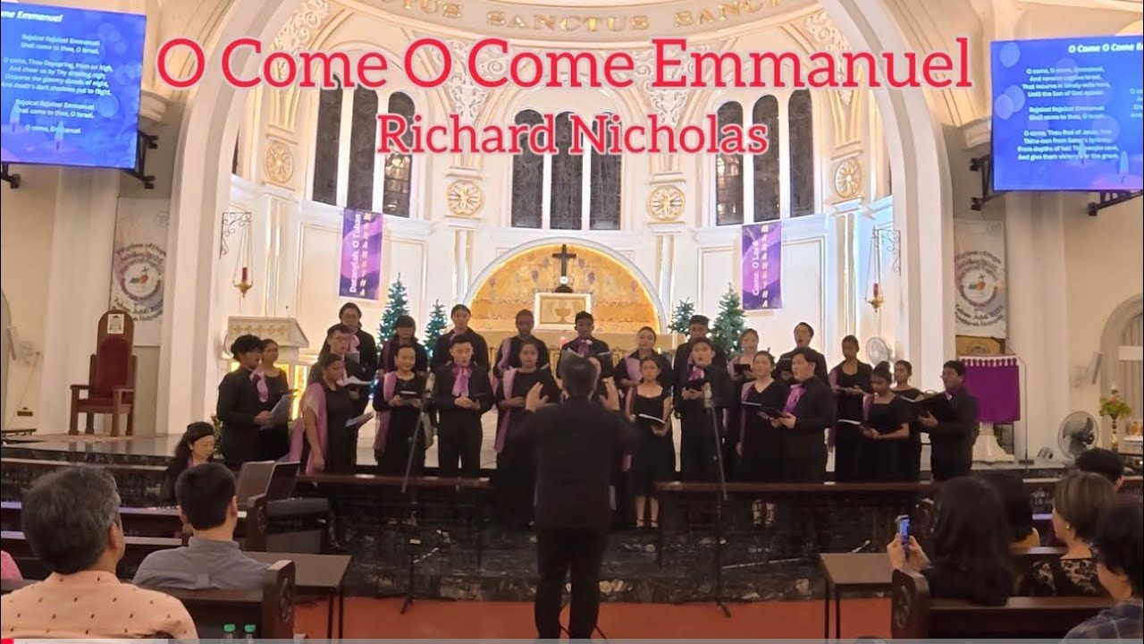 O Come O Come Emmanuel - Richard Nicholas - Laudes Adventus III