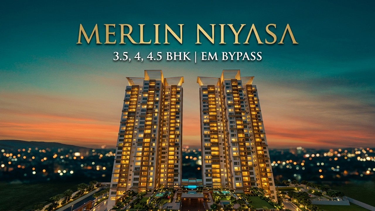 Merlin Niyasa | Premium 3.5/4/4.5 BHK near Ruby, EM Bypass I Gupta Realtors I Book Now