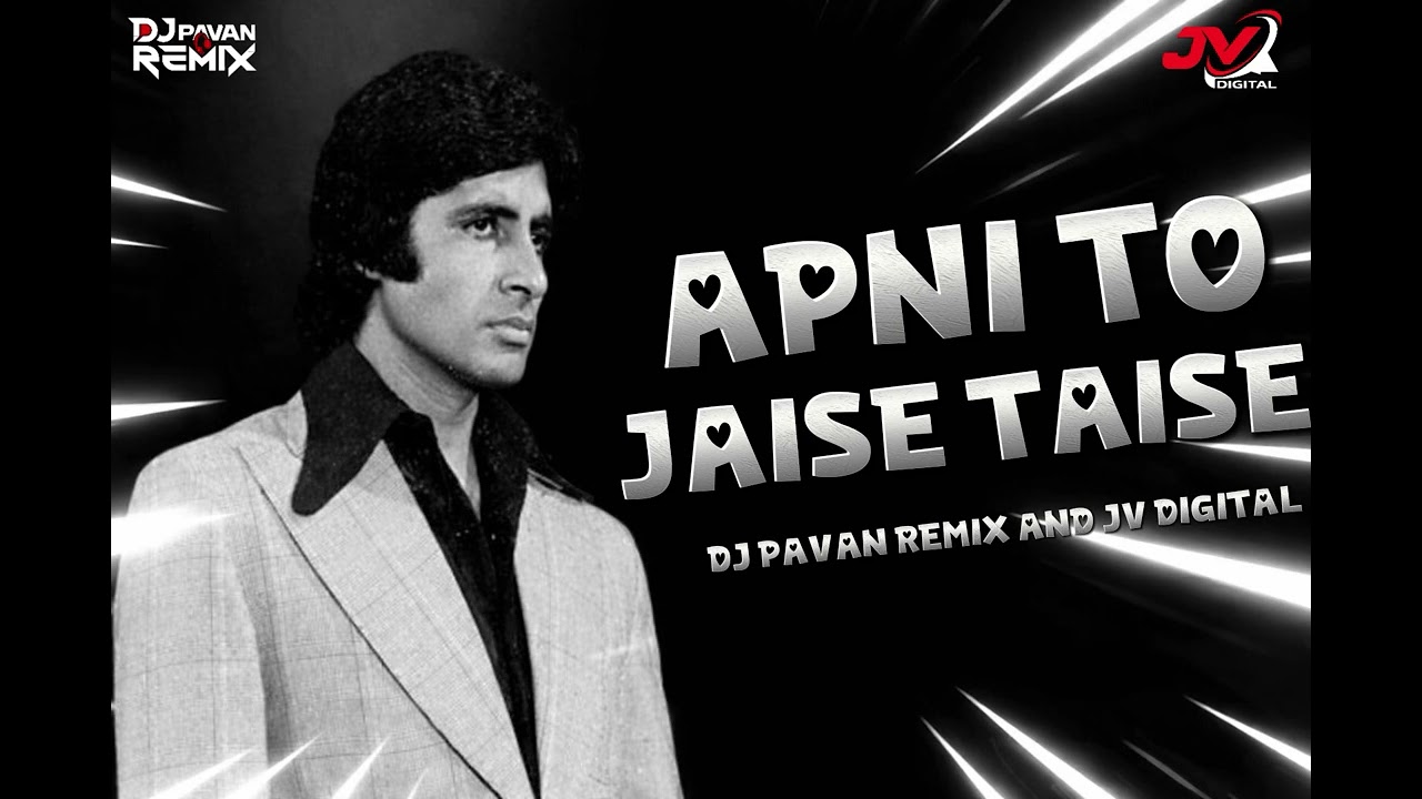 APNI TO JAISA TAISE DJ SONG ( DJ PAVAN REMIX) JV DIGITAL SOUND RA CABINET 