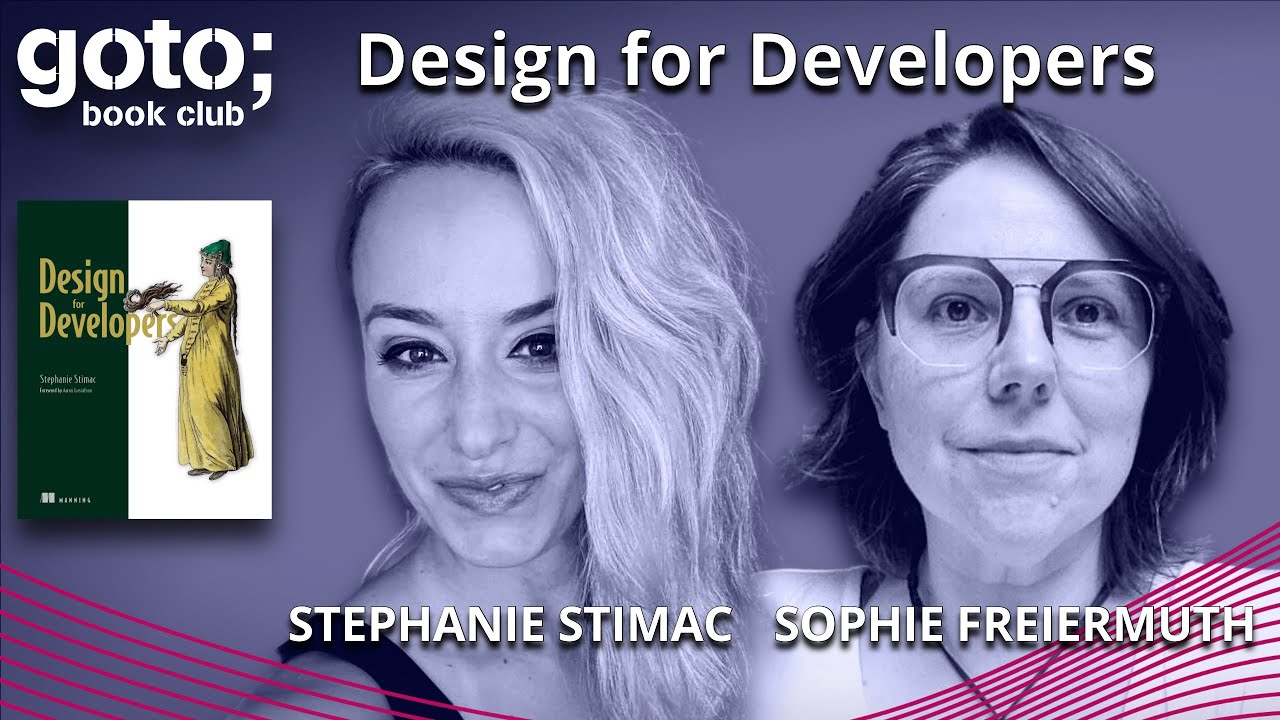 Design for Developers &bull; Stephanie Stimac & Sophie Freiermuth &bull; GOTO 2023