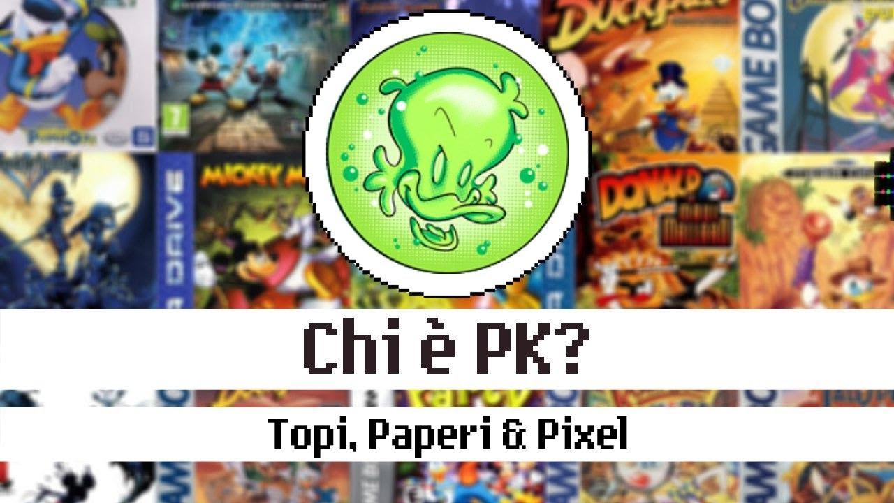 CHI È PK? | Topi, paperi e pixel