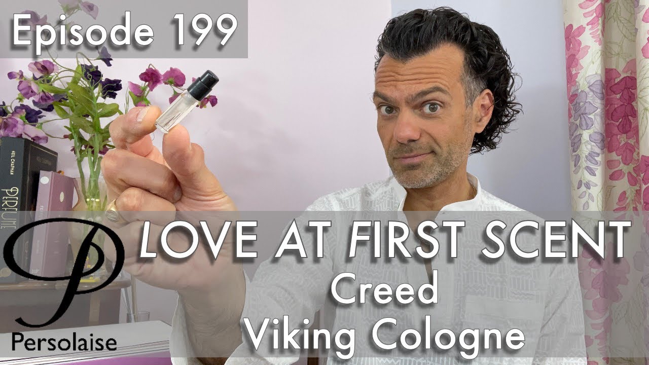 Creed Viking Cologne perfume review on Persolaise Love At First Scent episode 199