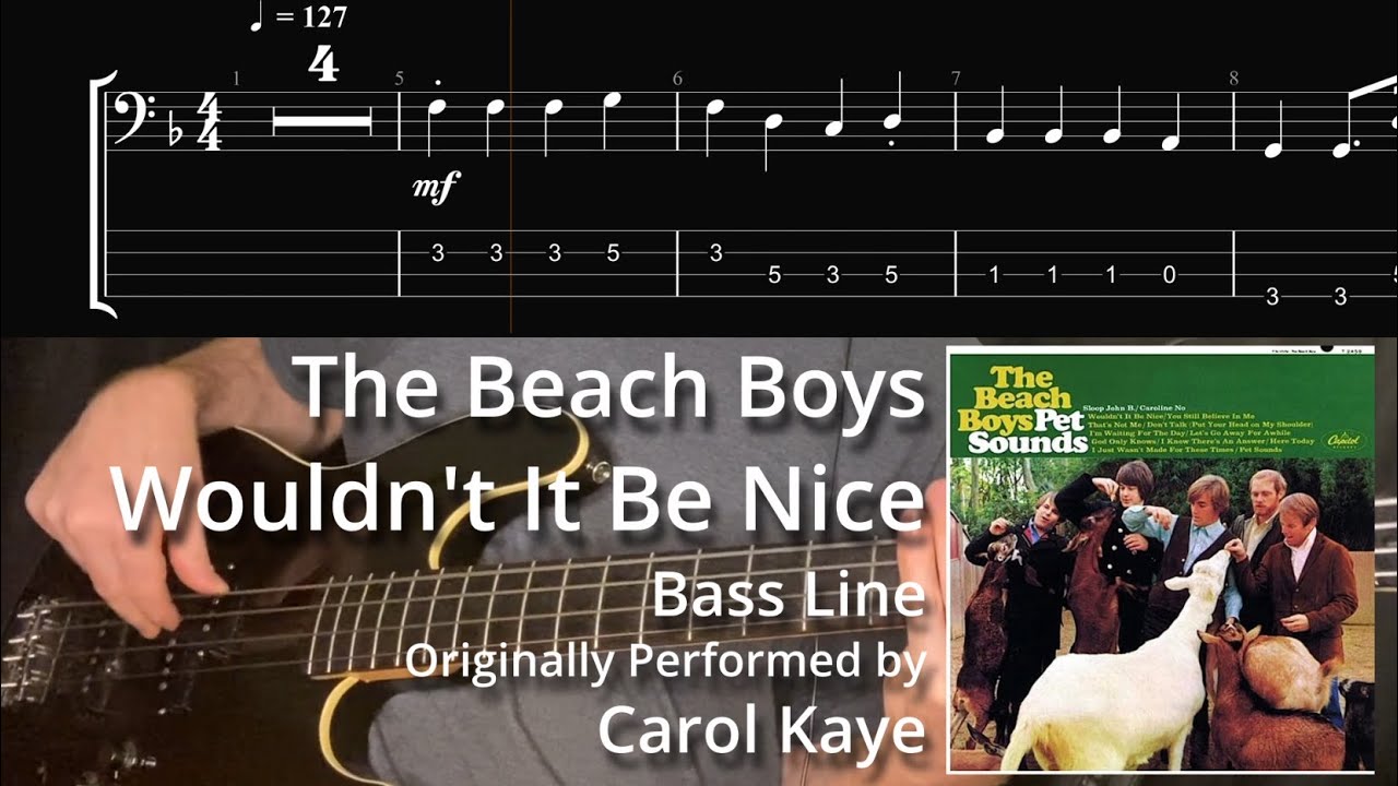 The Beach Boys - Wouldn't It Be Nice (Bass Line w/ Tabs and Standard Notation)