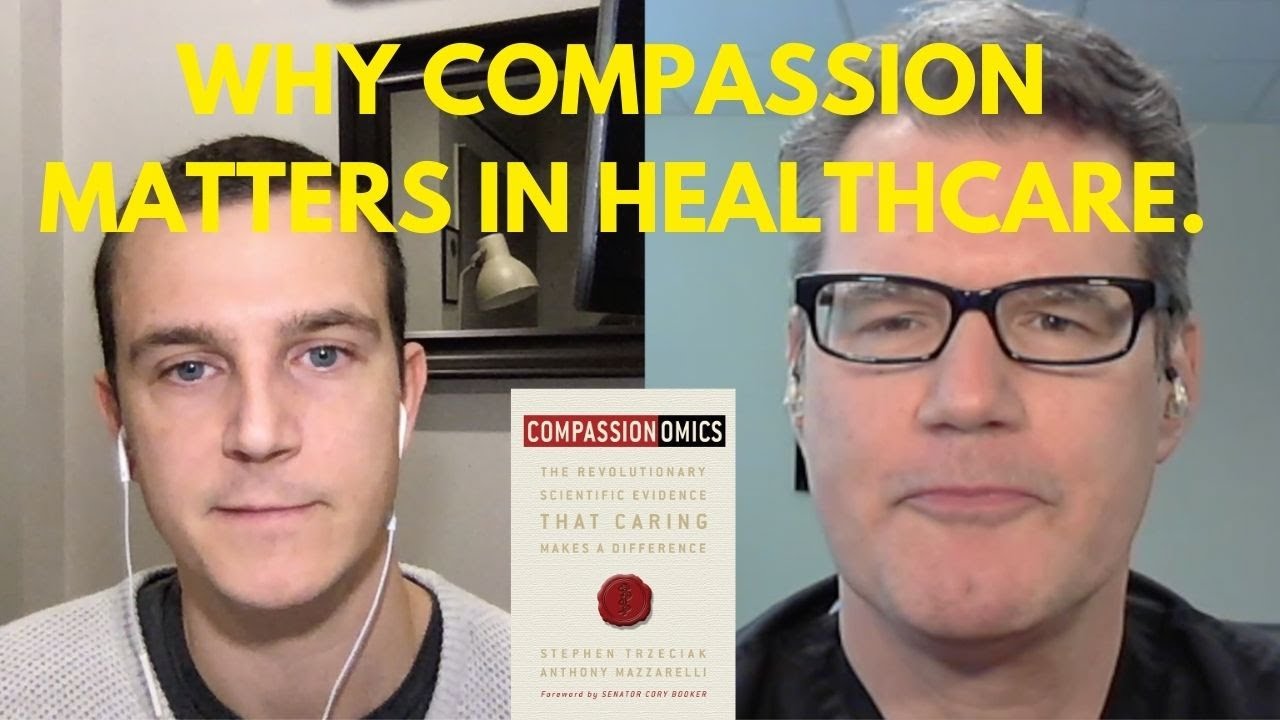 Why compassion matters for doctors and nurses.