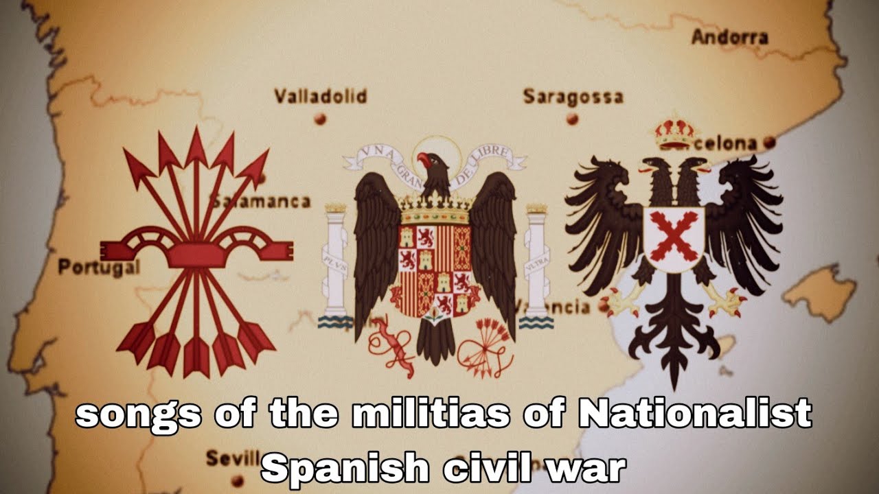 اناشيد فصائل قوميين حرب اهلية اسبانية||Anthems of Spanish Civil War Nationalist Factions
