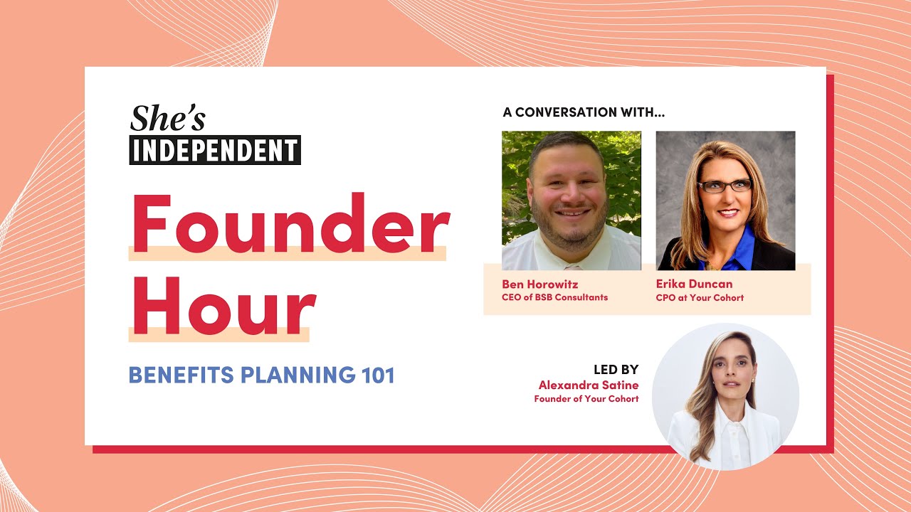 December Founder Hour: Benefits Planning 101