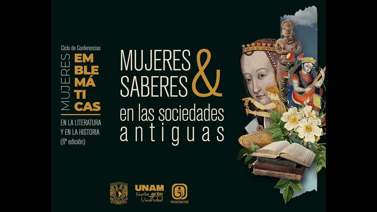 CICLO DE CONFERENCIAS. Mujeres emblemáticas en la literartura y en la historia. (Sexta edición)