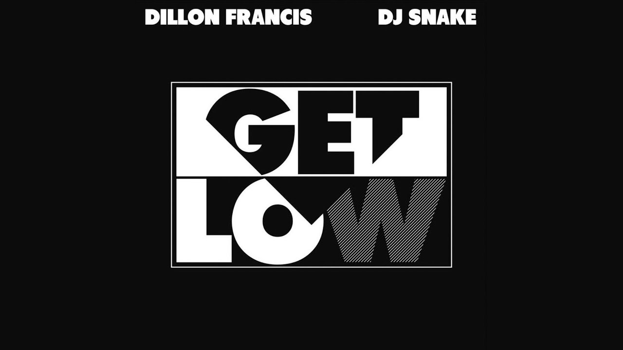 Dillon Francis & DJ Snake - 