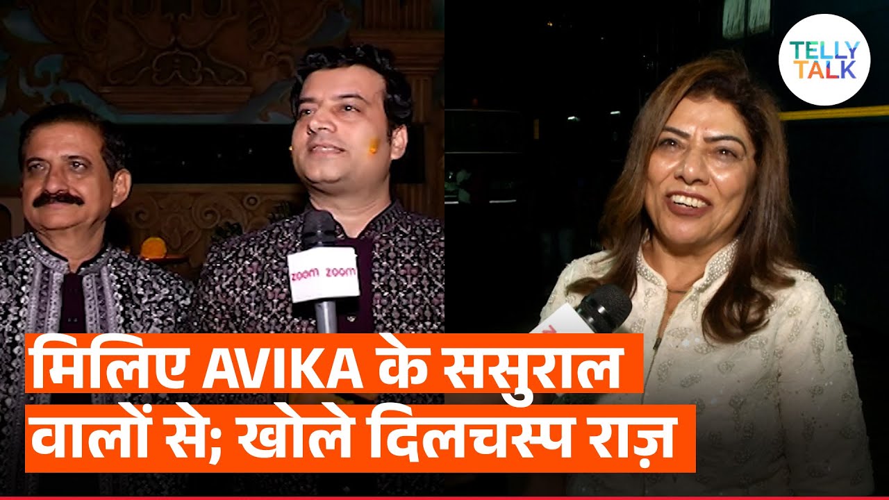 Avika Gor's in-laws share their excitement for Avika & Milind Chandwani's wedding on TV | Exclusive