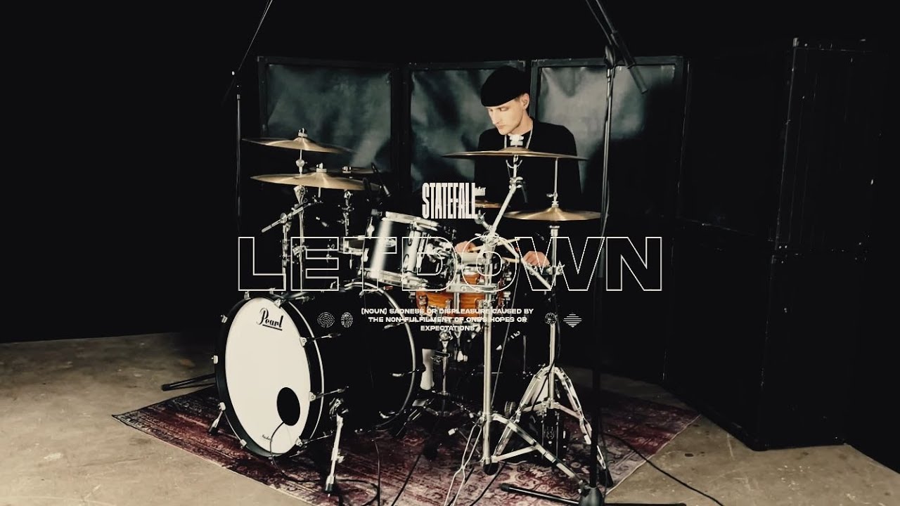 STATEFALL - Letdown (Official Drum Playthrough)