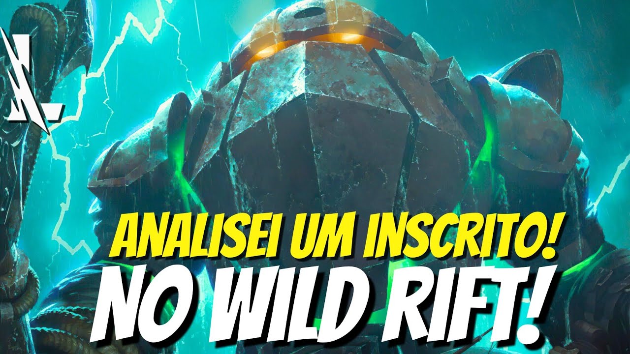 Como vencer mais partidas no wild rift! - análisando inscritos #1