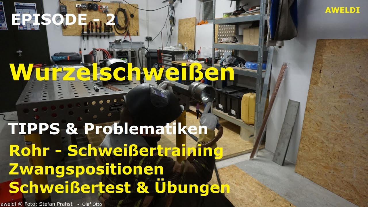 Schweißertest WIG-Naht Wurzelschweißen Tipps und Übungen WIG-Rohrschweißkurs Episode 2 YT Video FHD