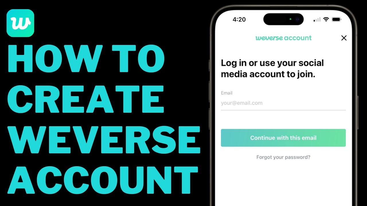 How To Create Weverse Account