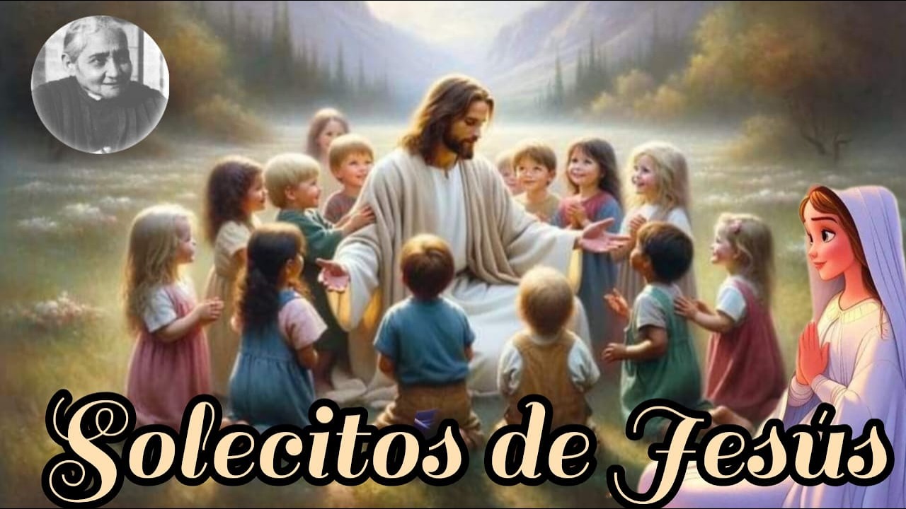 La Gran herencia de Luisa Picarreta. solecitos de Jesús.