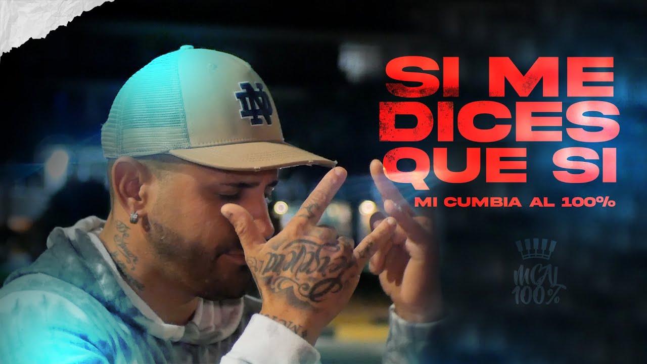 100% - Si Me Dices Que Sí (Video Oficial)