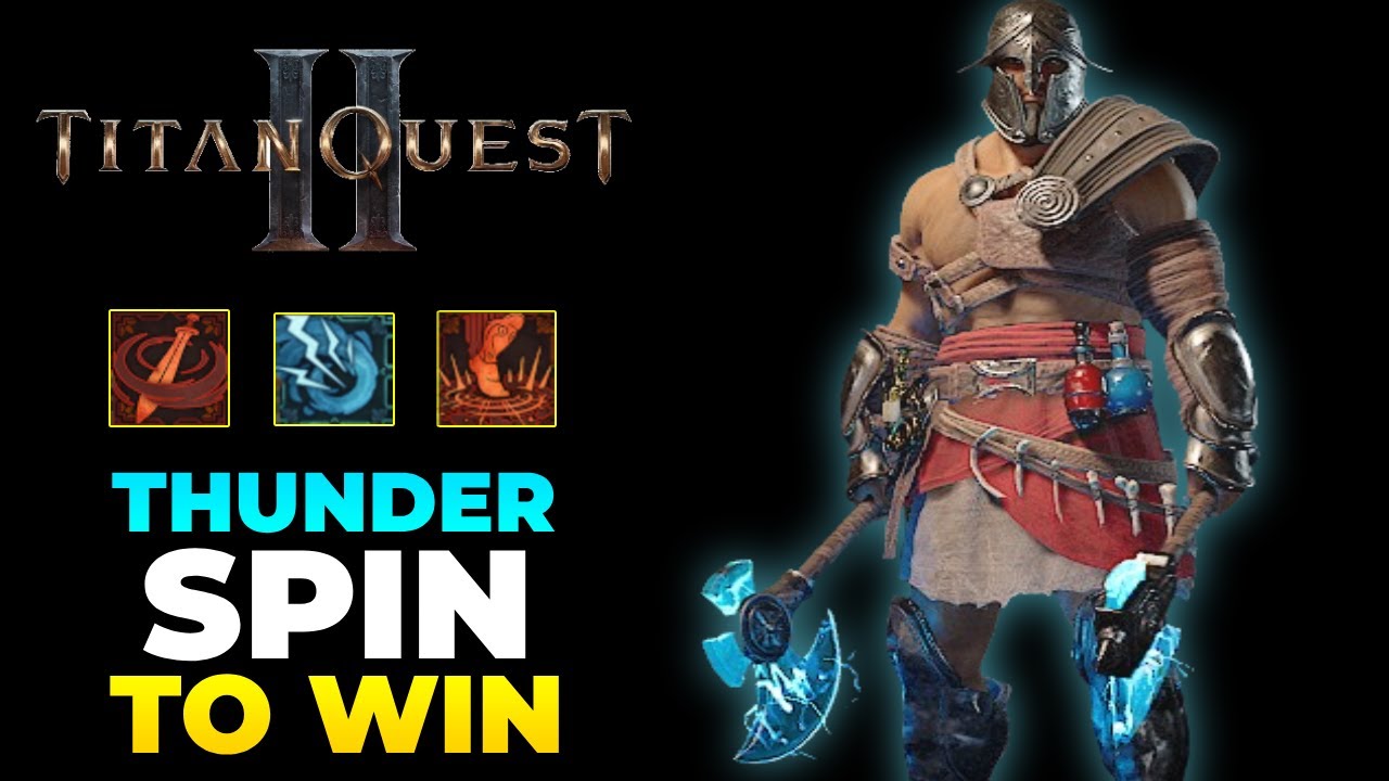 THUNDER Spin To WIN Tempest Build - Titan Quest 2 Early Access