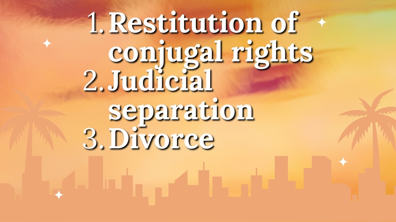 MATRIMONIAL REMEDIES UNDER HINDU LAW