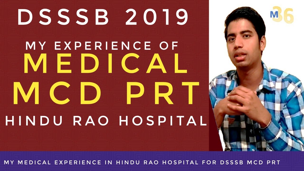 DSSSB MCD PRT Medical Experience in Hindurao Hospital - Real Experience - Watch Before You Go There