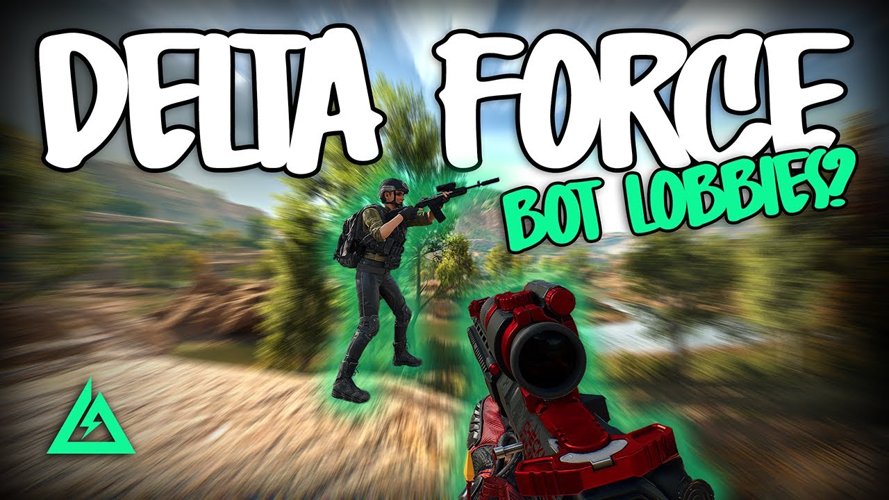 Delta Force Asia Servers &ndash; Bot Lobbies or Just Luck?