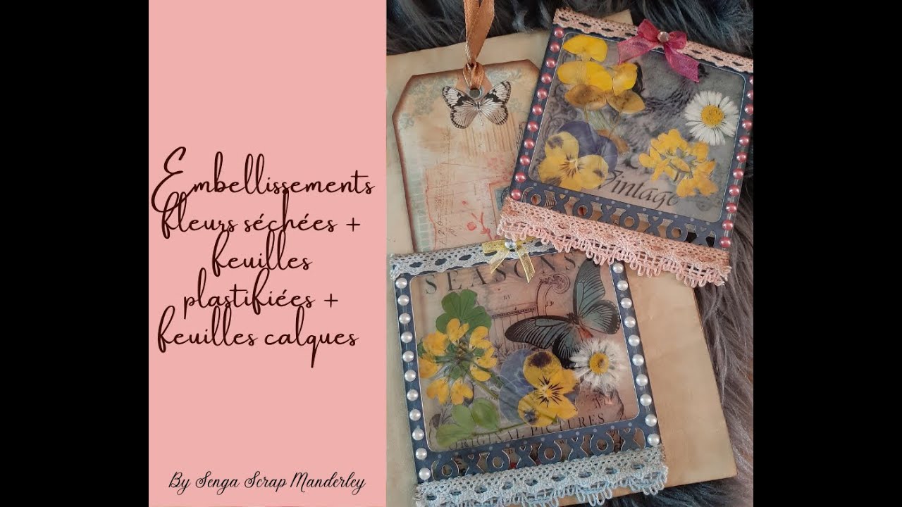 (13) Embellissement plastifié composé de fleurs séchées et de papier calque