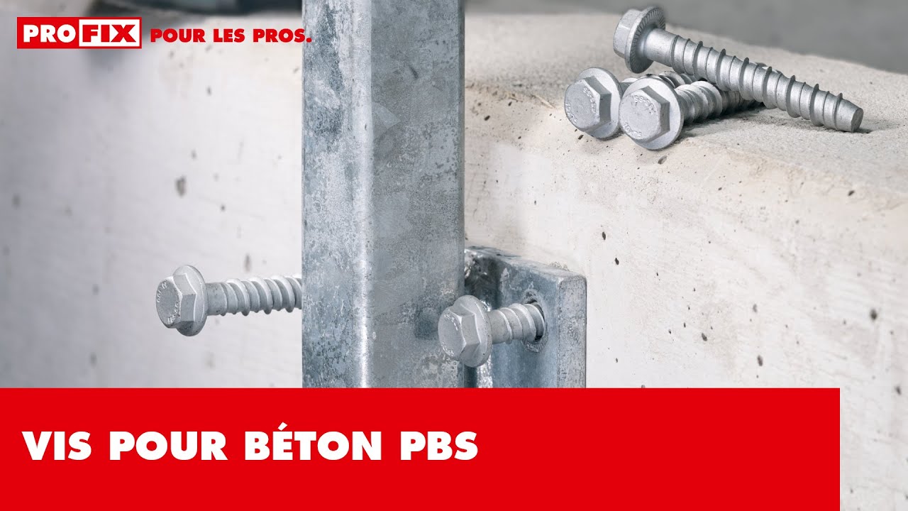 Vis &agrave; b&eacute;ton PROFIX PBS