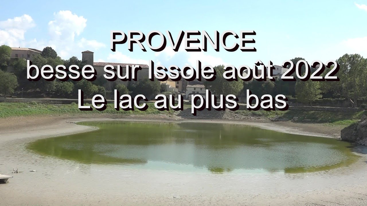 Besse sur Issole août 2022 le lac est au plus bas LC VIDEO
