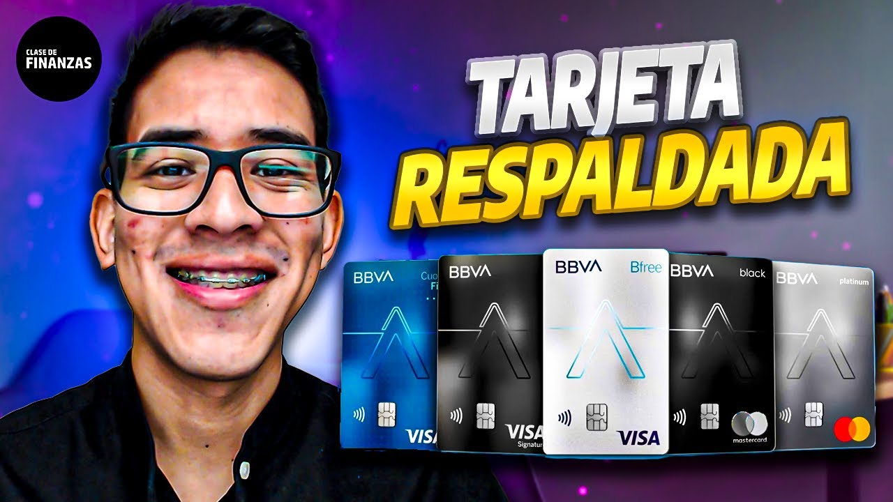 Tarjeta de Cr&eacute;dito Respaldada BBVA 2025 💳 C&oacute;mo Funciona, Beneficios y Requisitos