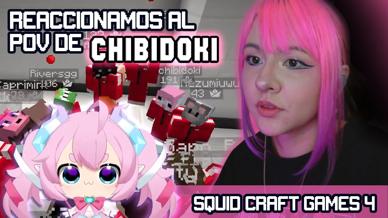 A CHIBIDOKI LA DEJARON POR FUERA 😭| REACCIONAMOS EN STREAM |  SQUID CRAFT GAMES 4