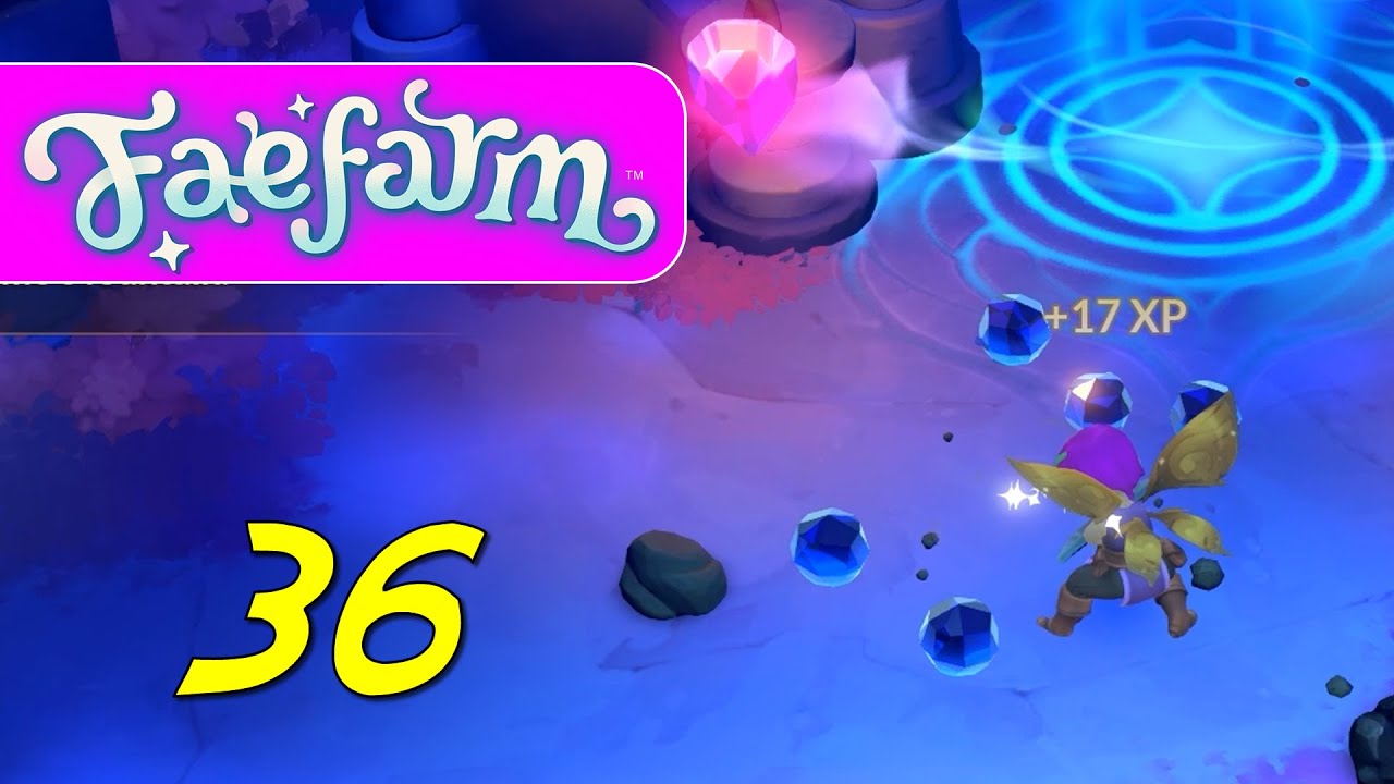 Fae Farm - Let's Play Ep 36