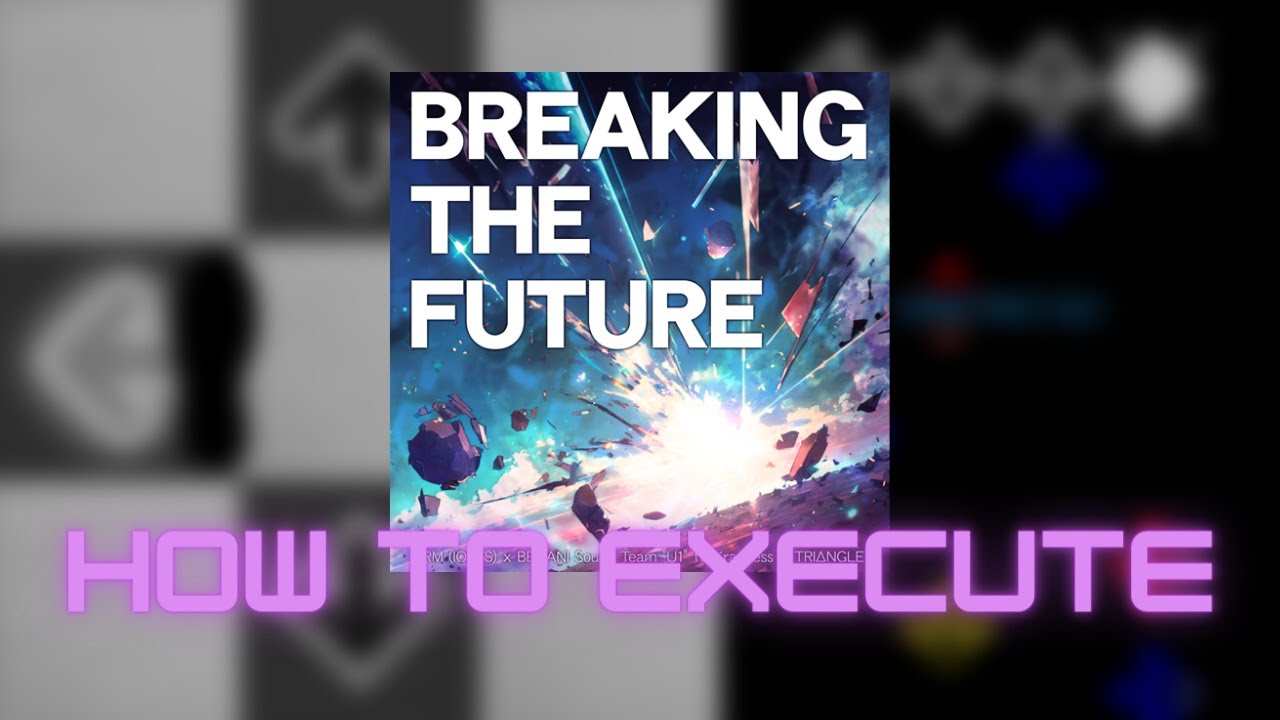 【DDR A3】BREAKING THE FUTURE CSP Lvl. 19 - How to execute