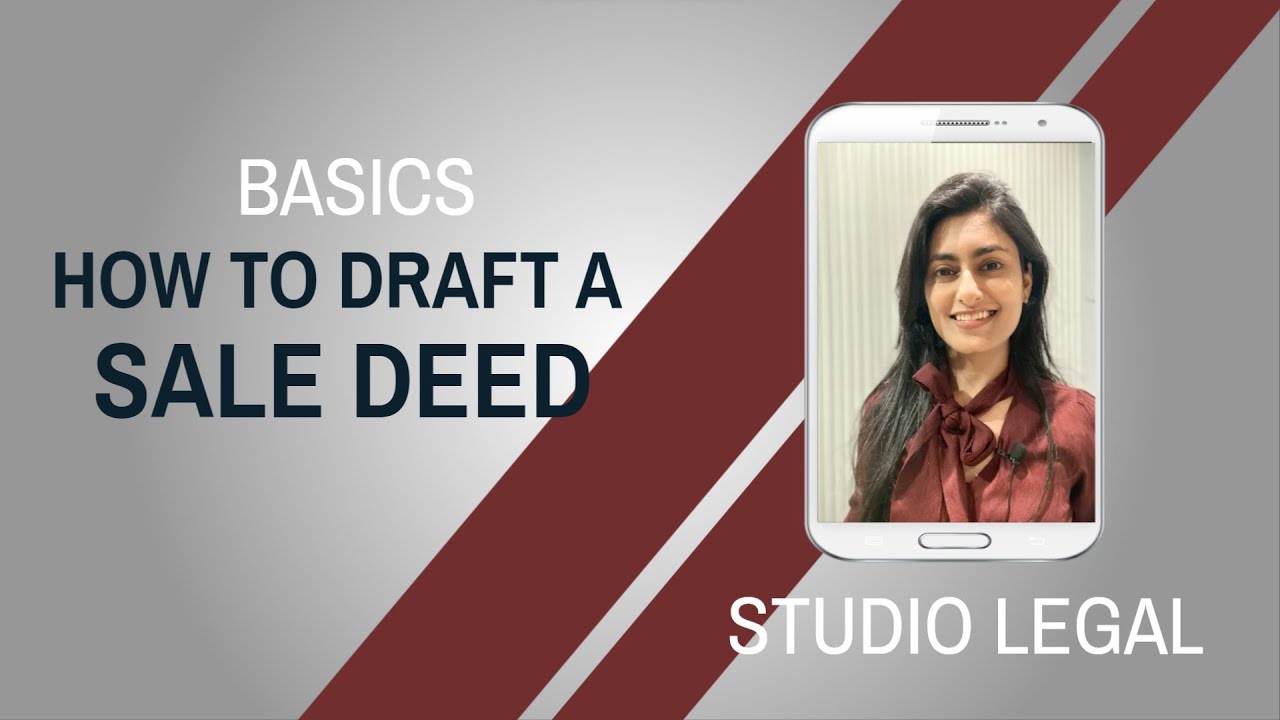 Drafting of Sale Deed in detail| Basics| Difference Agreement for Sale and Sale Deed| Studio Legal
