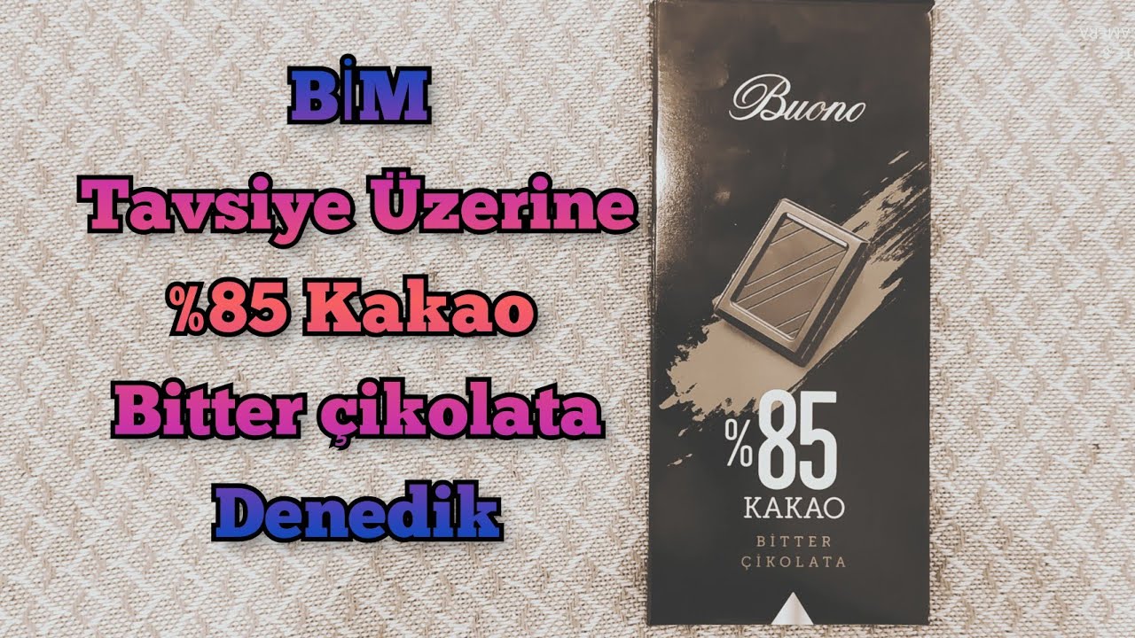 Bimin %85 kakaolu bitterli çikolatasını denedik nekadar lezzetli?