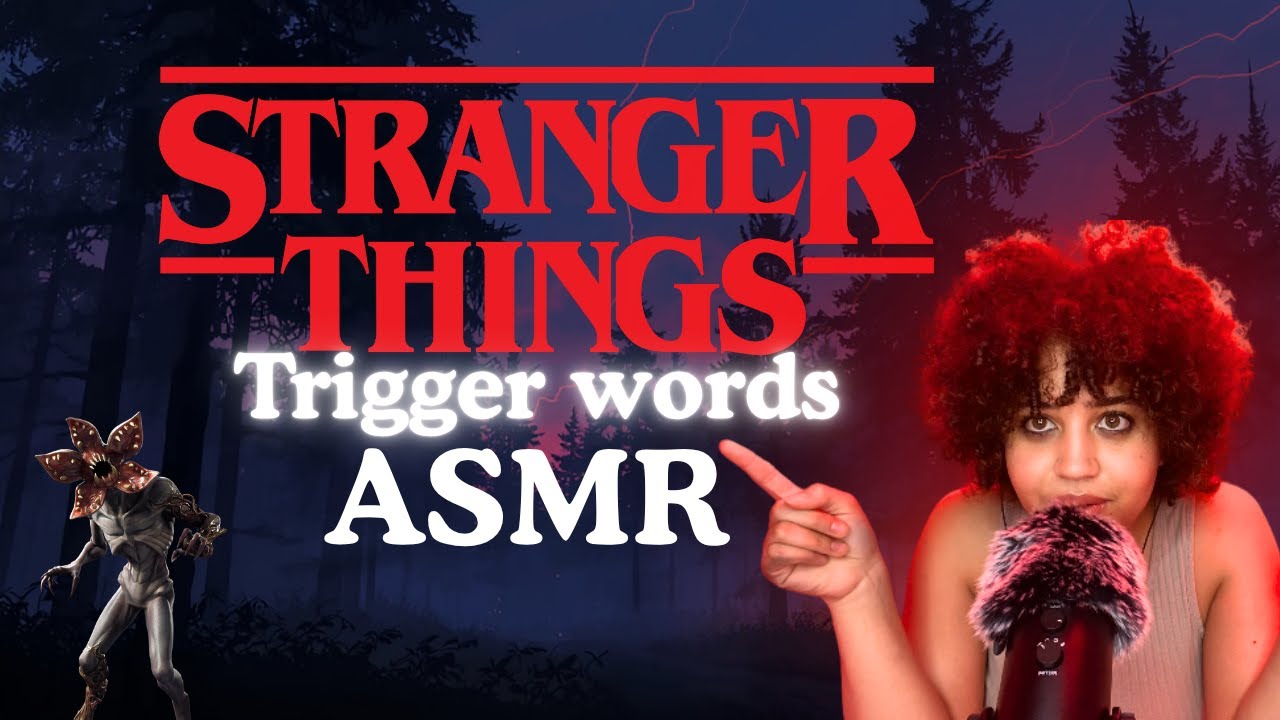 Stranger Things ASMR 🔥 Trigger Words & Whispering | Mouth Sounds & Name Triggers