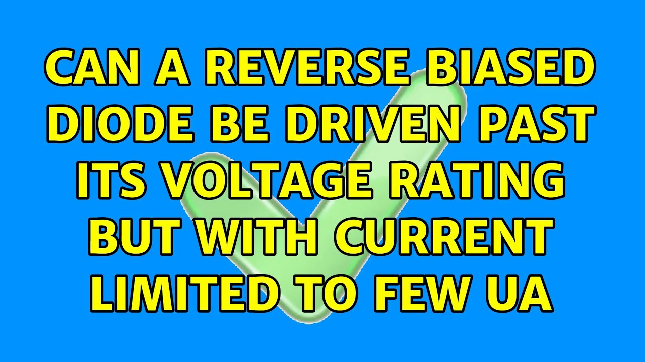 Can a reverse biased diode be driven past its voltage rating but with current limited to few uA