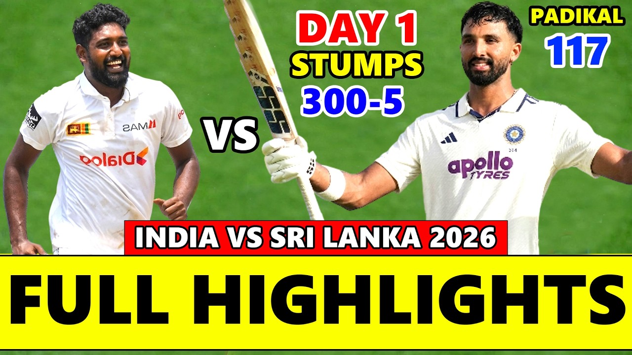 India vs Sri Lanka 2nd Test Day 1 Full Match Highlights 2026