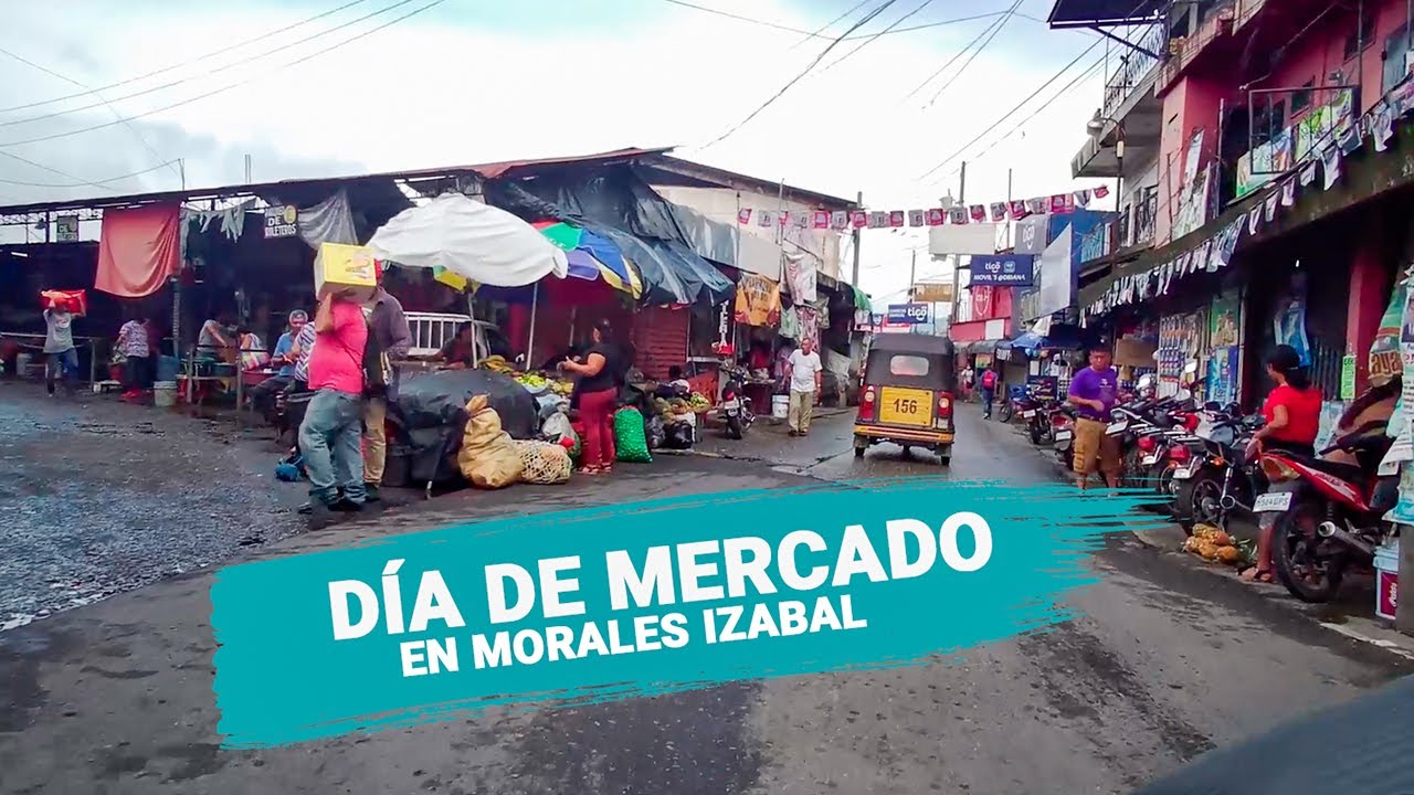 Me dirijo al Mercado de Morales, Izabal /Recorrido hasta barrio el Carrizal 2022.