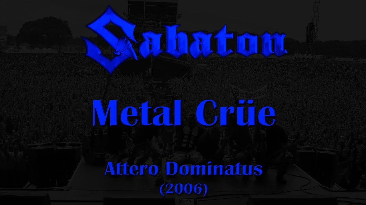 Sabaton - Metal Crüe (Original Lyrics)