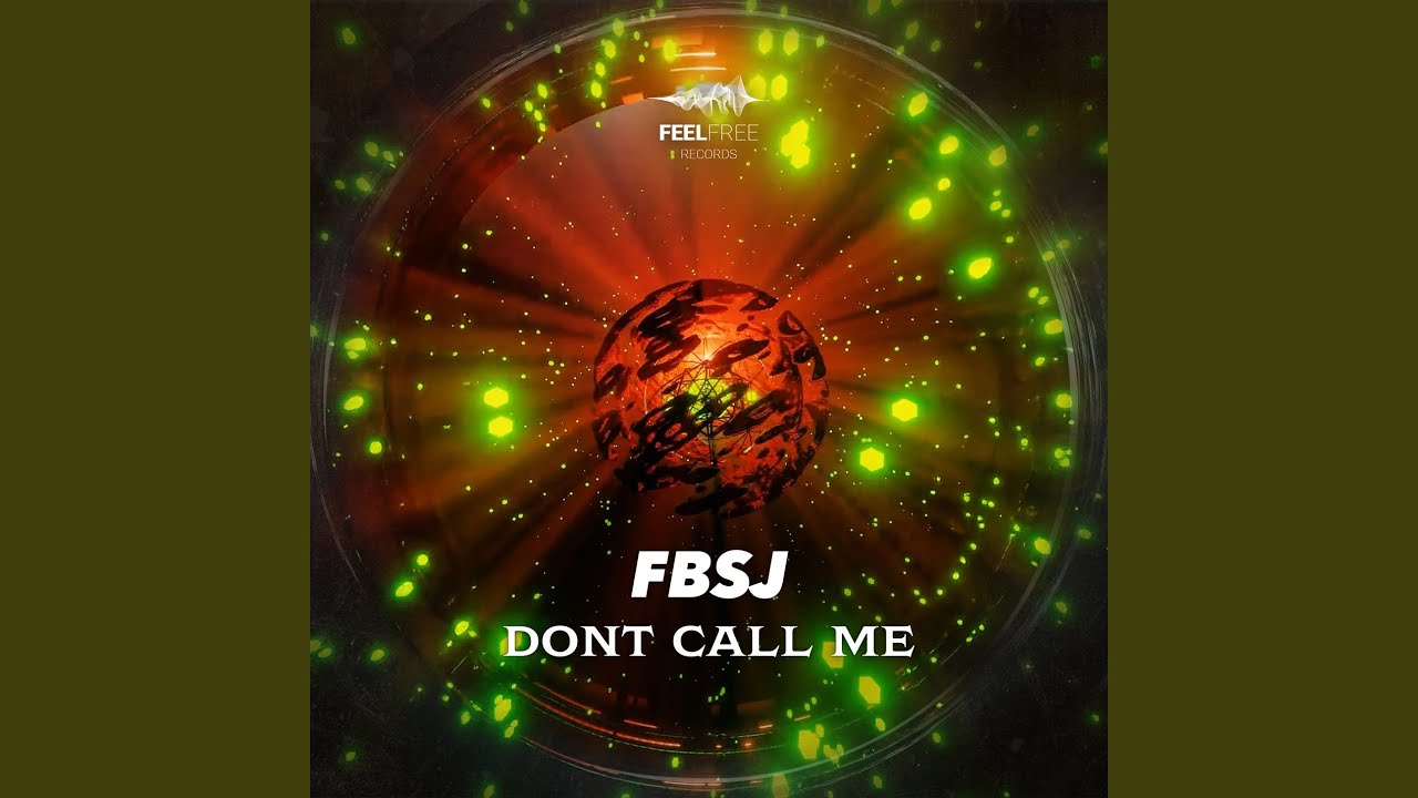 Don't Call Me