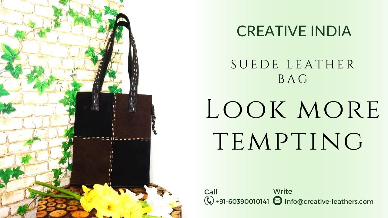 Suede Leather Bag from Creative India | Fashion Bag #creativeindia #makeinindia #creativeleathers