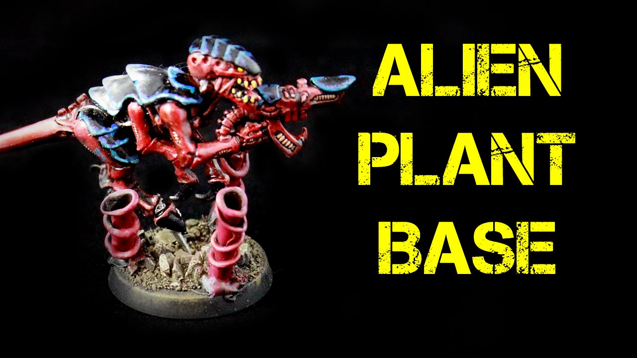How to Create an Alien Plant Base