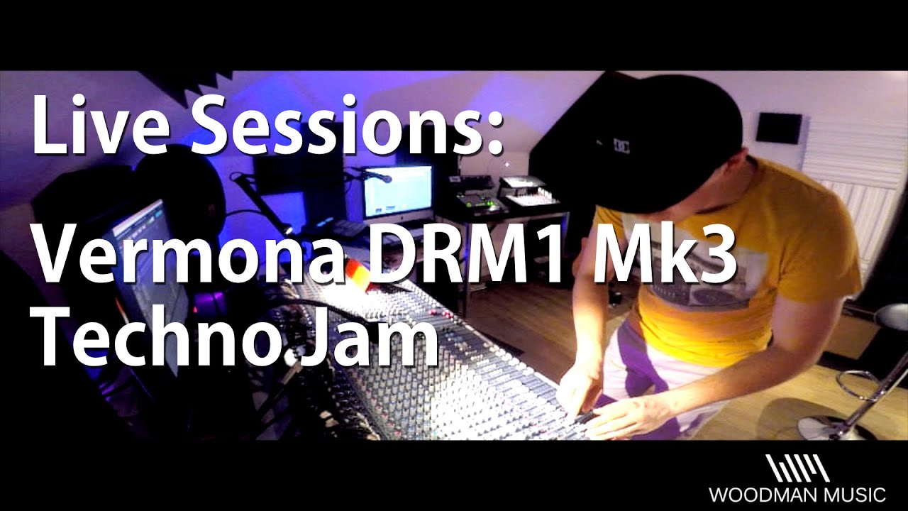 Live Sessions: Vermona DRM1 Mk3 live Techno Jam