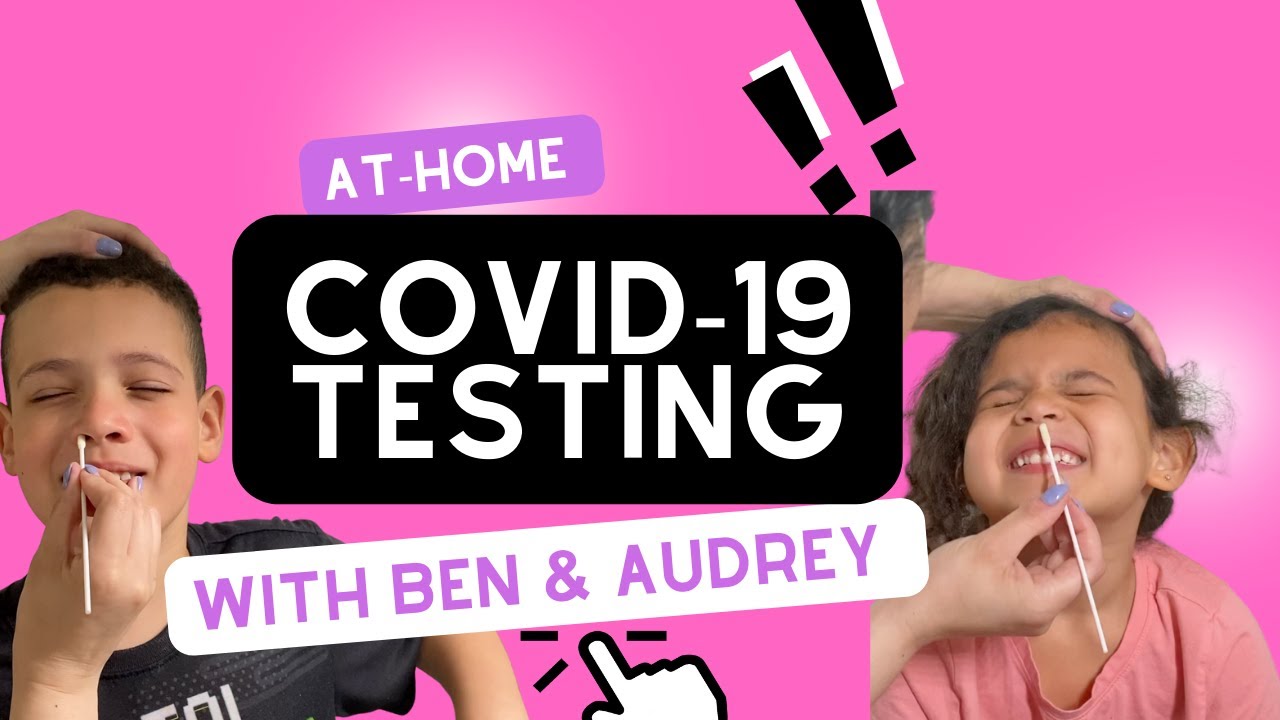 At-Home Covid-19 Testing For Kids