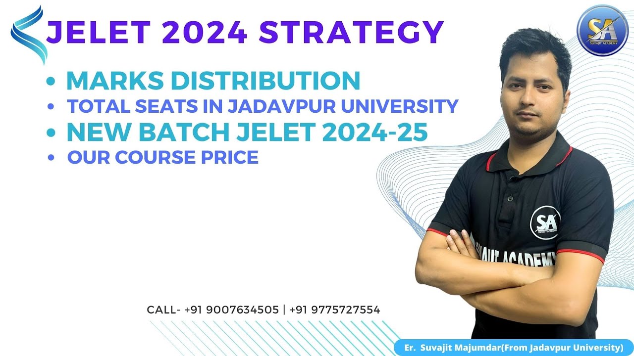 JELET 2024 Strategy | MARKS Distribution | Seat Matrix of Jadavpur University | New Batch 2024-25