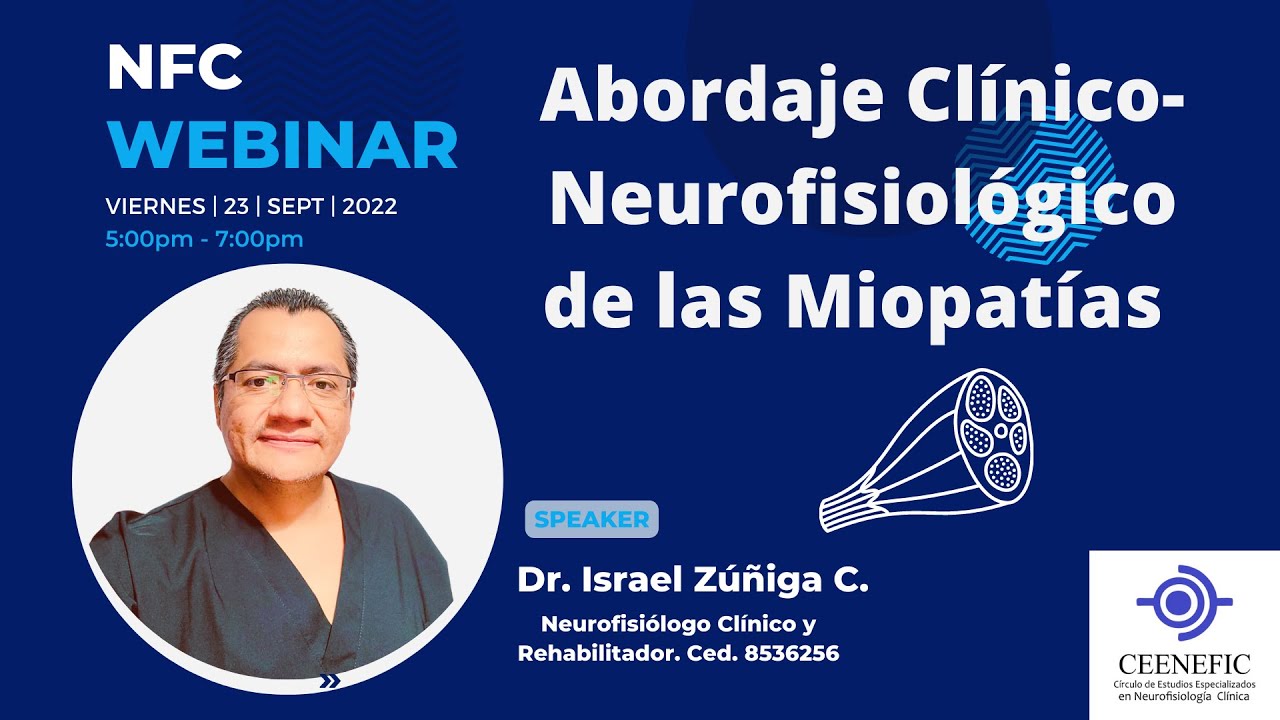 ABORDAJE CLÍNICO Y NEUROFISIOLÓGICO EN MIOPATÍAS