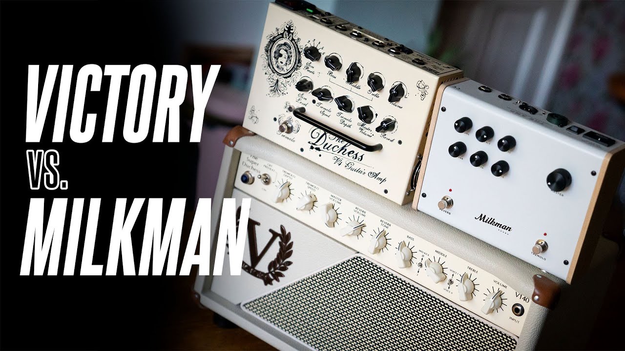The NEW 2022 Victory V4 Duchess versus Milkman The Amp 50 and Victory V140!