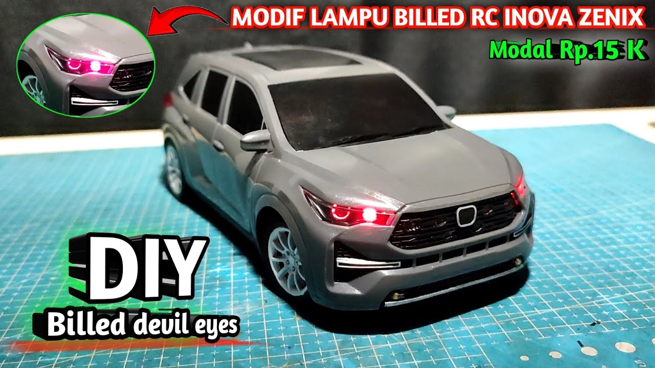 Tutorial Cara Membuat & Pasang Lampu Billed Di RC INNOVA ZENIX