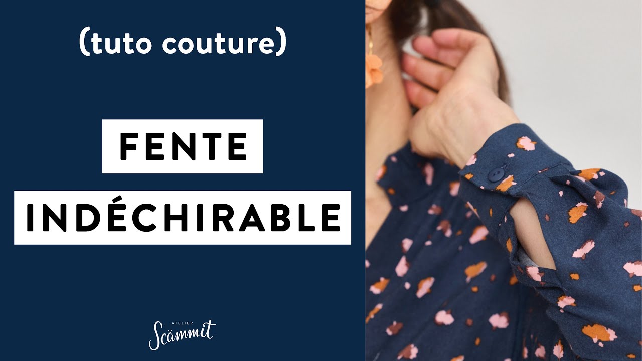 [TECHNIQUE COUTURE]  Fente indéchirable